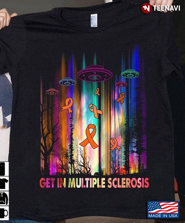Get In Multiple Sclerosis UFOs And Orange Ribbons