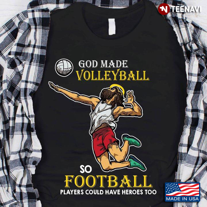 God Made Volleyball So Football Players Could Have Heroes Too