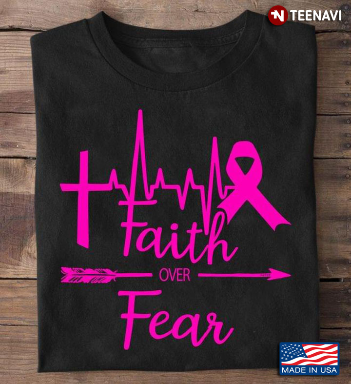 Faith Over Fear Breast Cancer Awareness