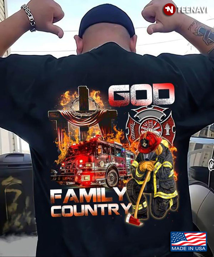 Firefighter God Family Country