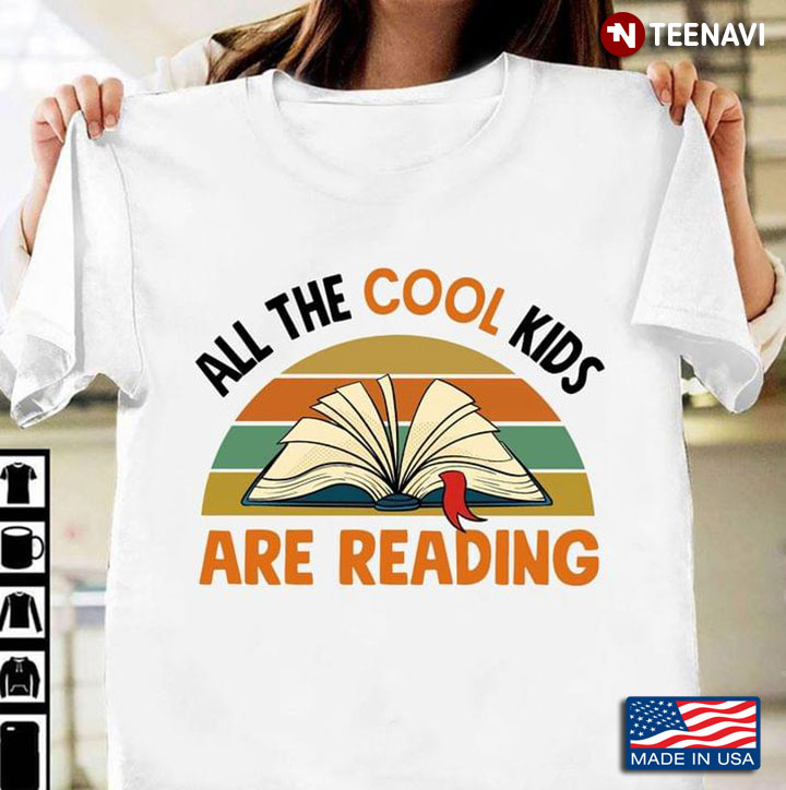 All The Cool Kids Are Reading Book Lovers Vintage
