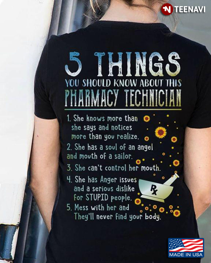 5 Things You Should Know About This Pharmacy Technician She Knows More Than She Says And Notices