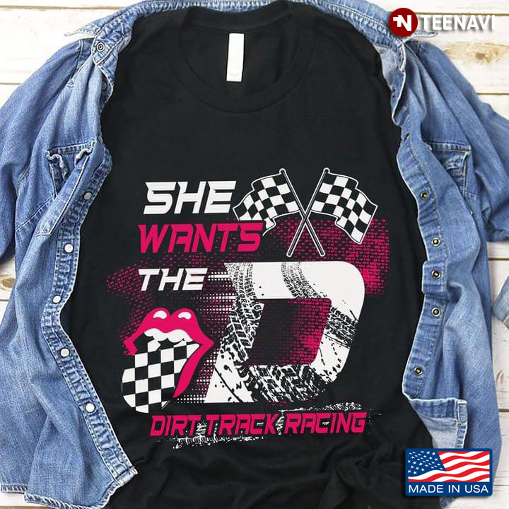 She Wants The D Dirt Track Racing
