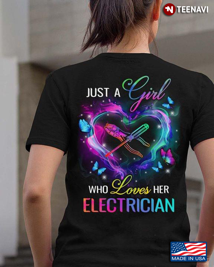 Just A Girl Who Loves Her Electrician