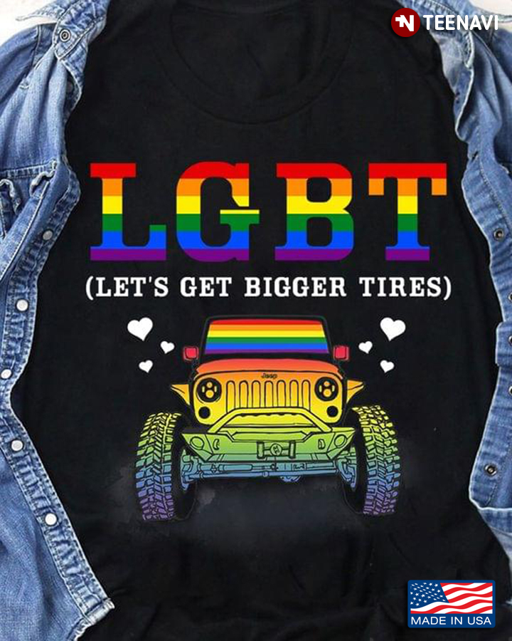 LGBT Jeep Let's Get Bigger Tires
