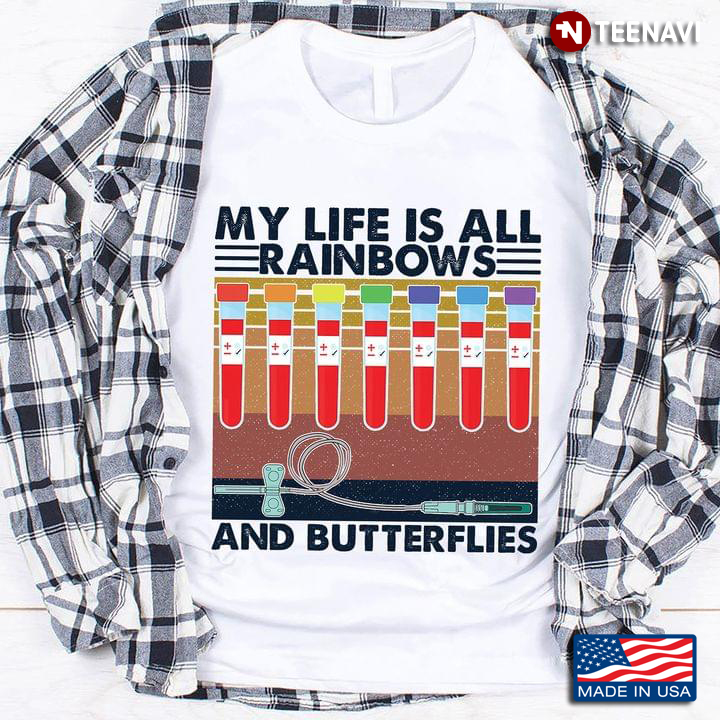 My Life Is All Rainbows And Butterflies Vintage