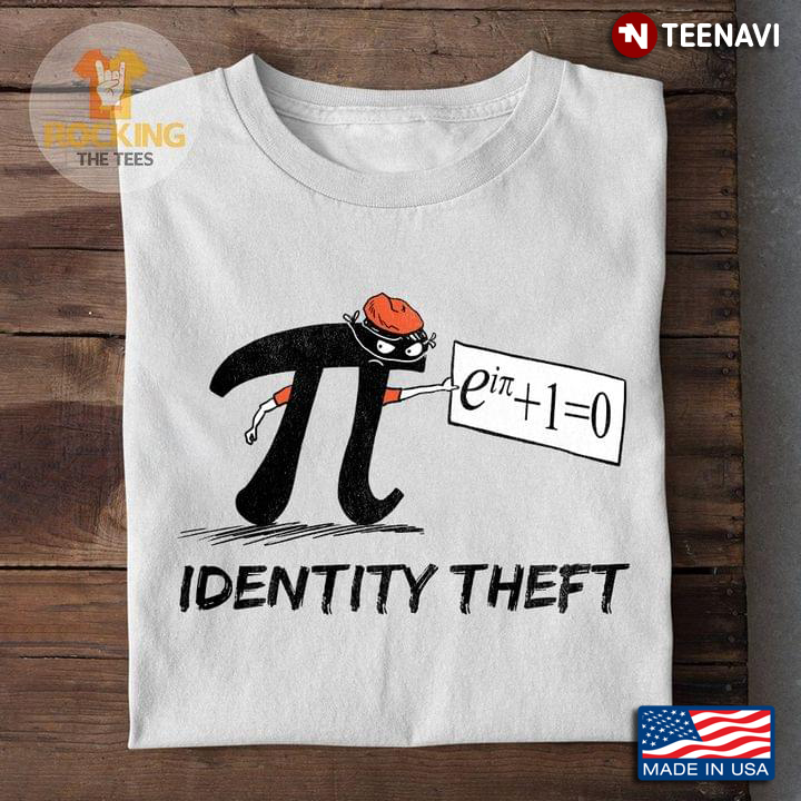 Identity Theft Pi Math Lover