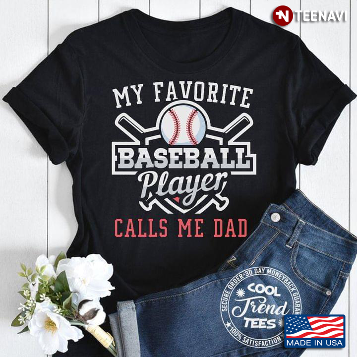 My Favorite Baseball Player Calls Me Dad