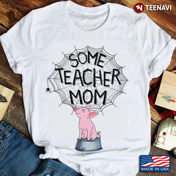 Some Teacher Mom