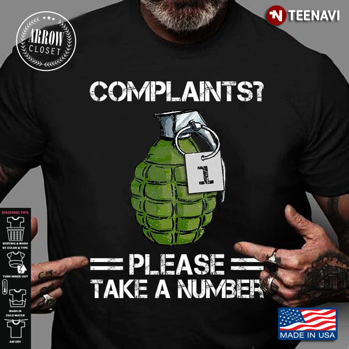 Grenade Complants Please Take A Number