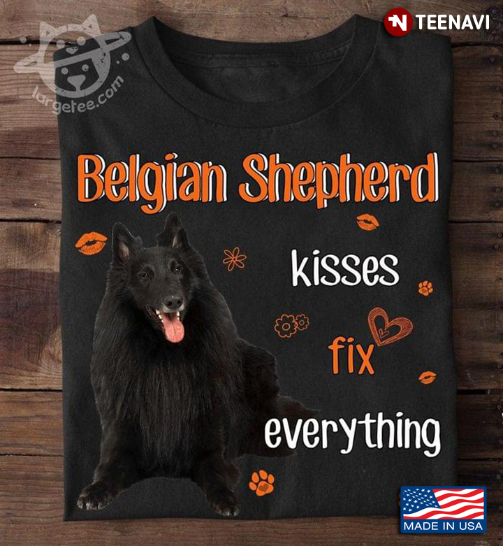 Belgian Shepherd Kisses Fix Everything