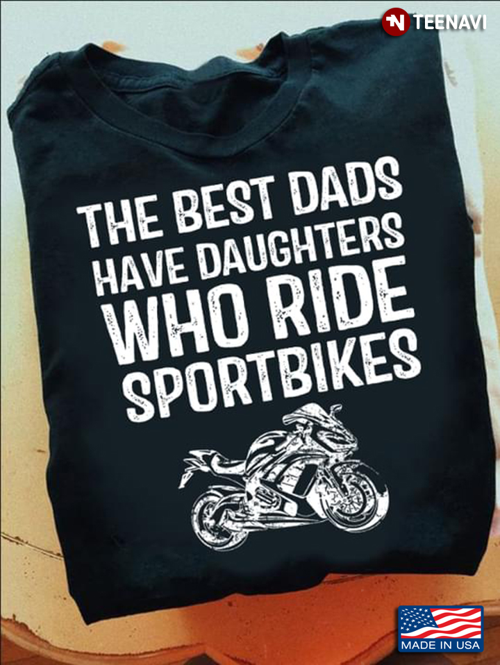 The Best Dads Have Daughters Who Ride Sportbikes