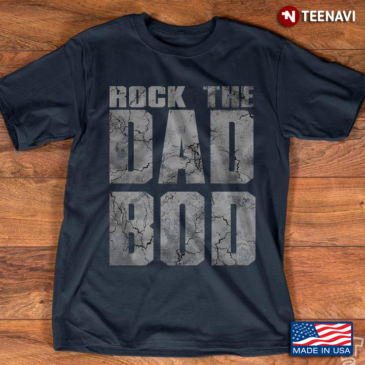 Rock The Dad Bod
