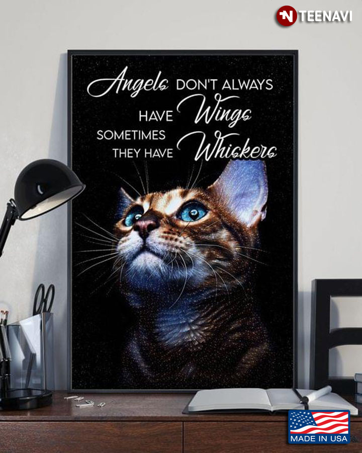 Black Theme Kitten Angels Don’t Always Have Wings Sometimes They Have Whiskers