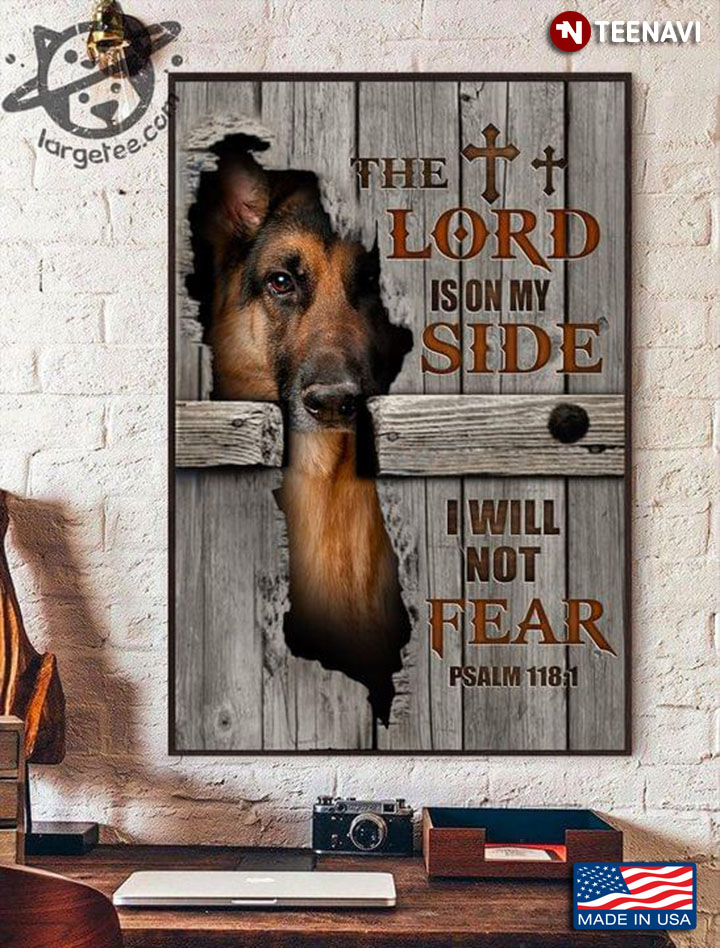 Vintage German Shepherd Dog Psalm 118:1 The Lord Is On My Side I Will Not Fear