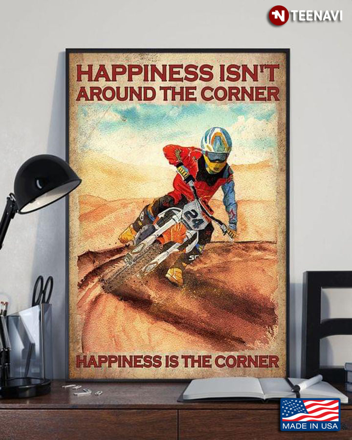 Watercolour Motorcycle Racer Painting Happiness Isn’t Around The Corner Happiness Is The Corner