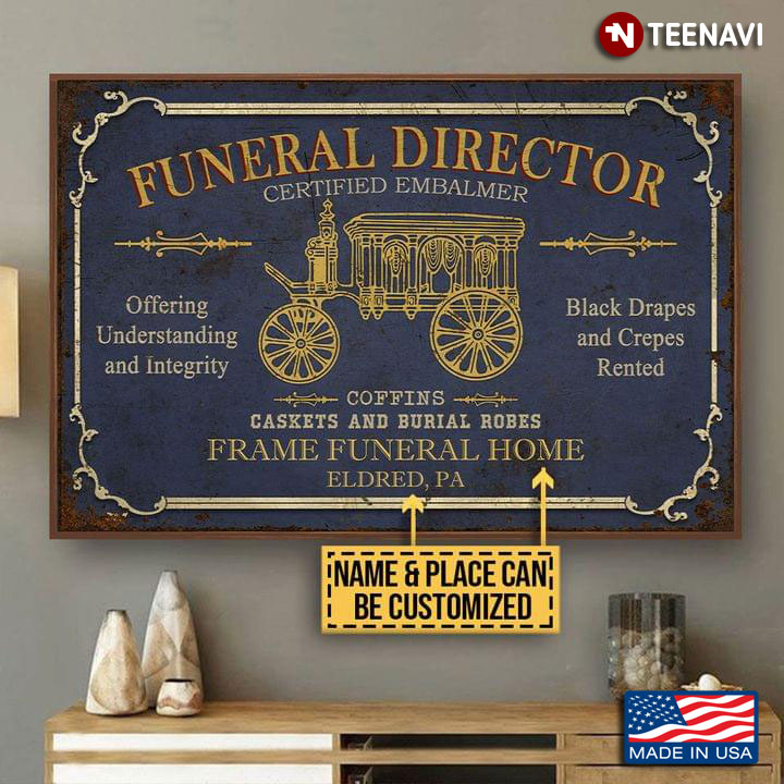 Vintage Customized Name & Place Funeral Director Certified Embalmer Offering Understanding And Integrity