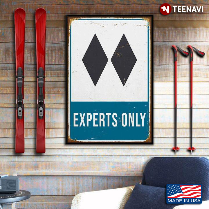 Vintage Double Diamond Experts Only Ski Sign