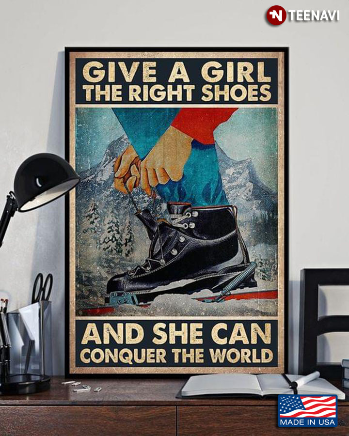 Vintage Female Hiker Give A Girl The Right Shoes And She Can Conquer The World