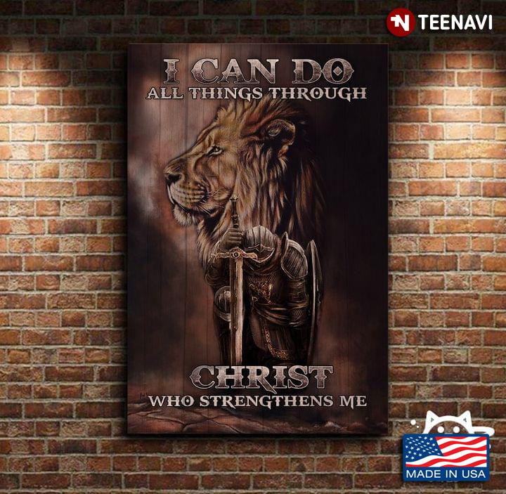 Vintage Lion & Kneeling Warrior I Can Do All Things Through Christ Who Strengthens Me