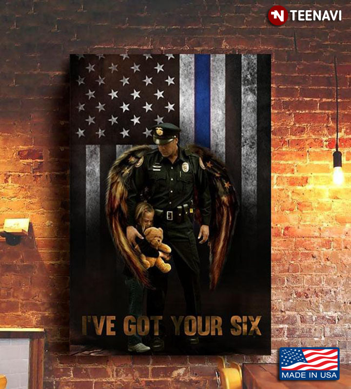 Vintage Thin Blue Line American Flag Dad With Angel Wings And His Daughter I've Got Your Six