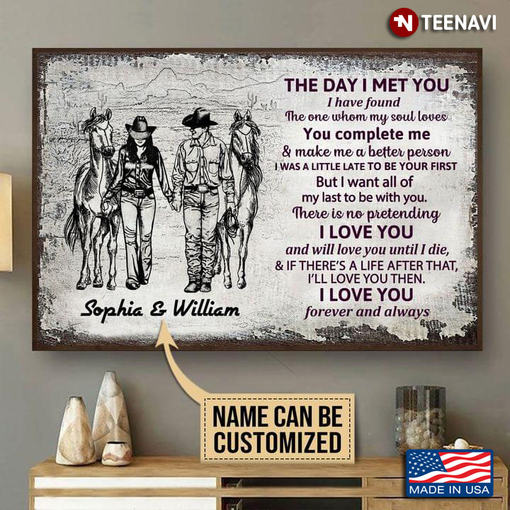 Vintage Black & White Theme Customized Name Cowboy & Cowgirl Holding Hands The Day I Met You I Have Found The One Whom My Soul Loves