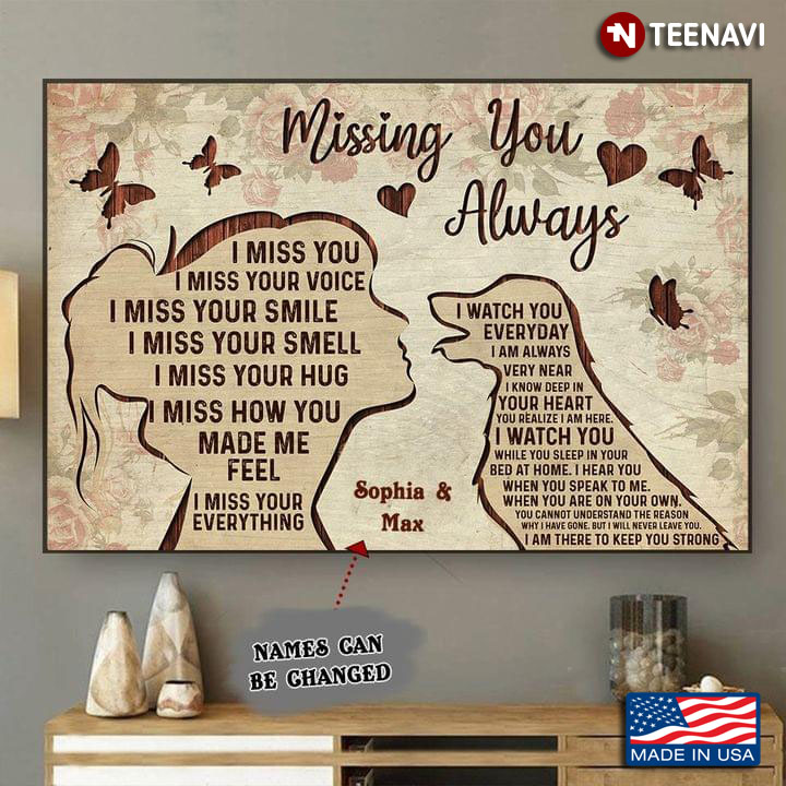 Floral Theme Customized Name Girl & Golden Retriever Dog Typography & Butterflies Missing You Always I Miss You I Miss Your Voice