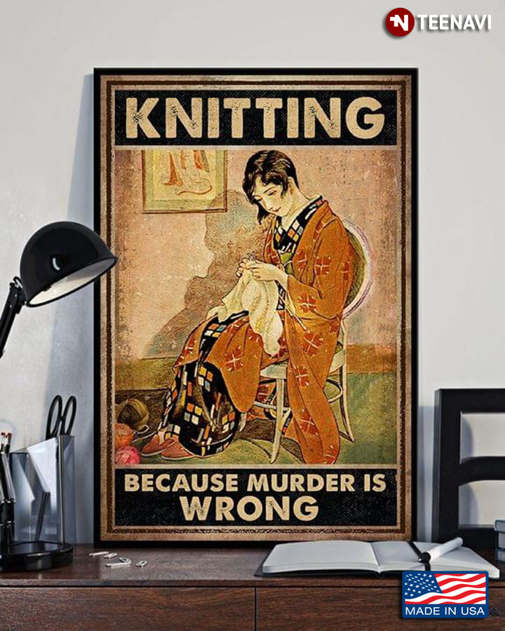 Vintage Girl Knitting Knitting Because Murder Is Wrong