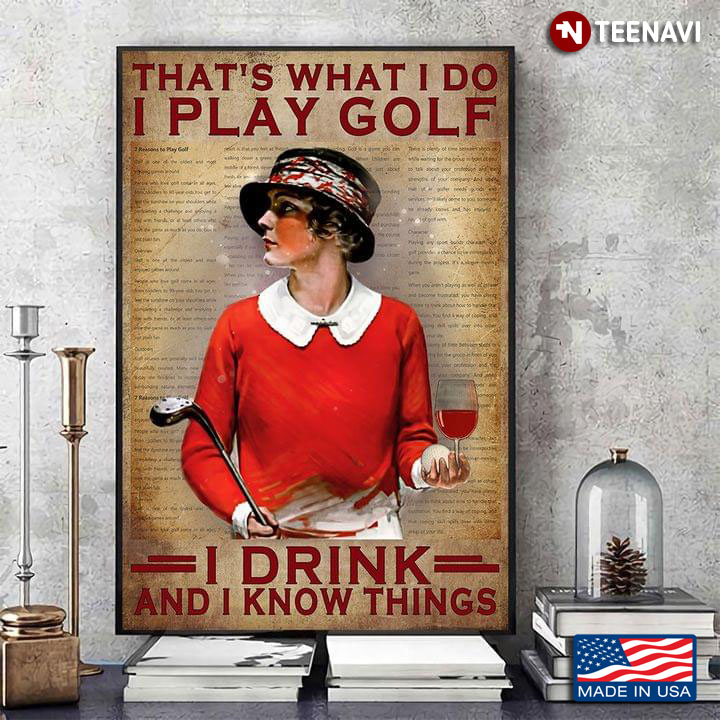 Vintage Female Golfer That’s What I Do I Play Golf I Drink And I Know Things