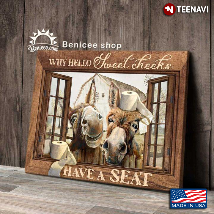 Vintage Window Frame With Donkeys & Toilet Paper Rolls Why Hello Sweet Cheeks Have A Seat