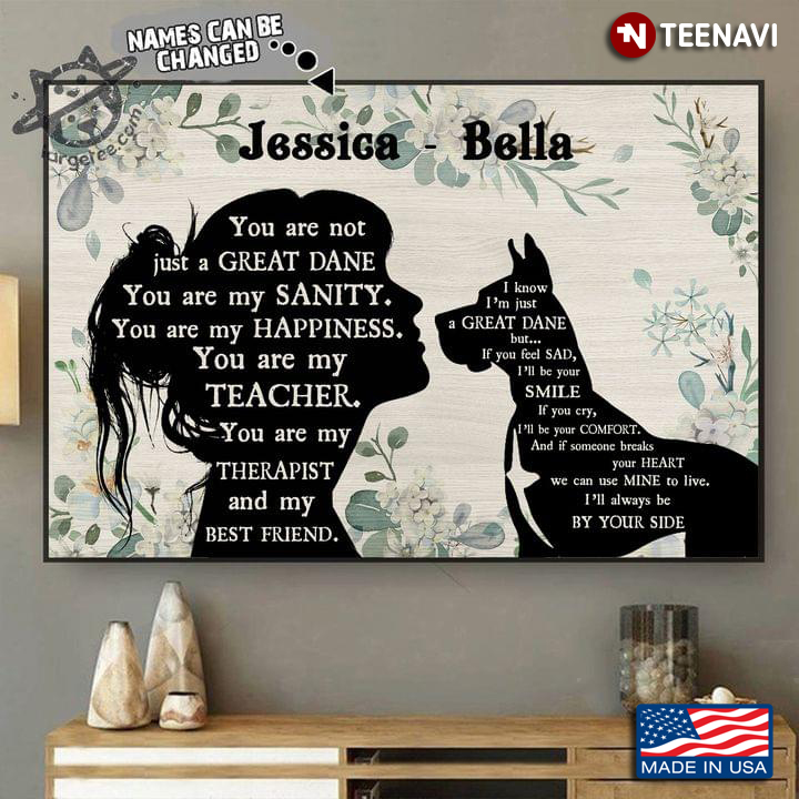 Vintage Floral Theme Customized Name Girl & Great Dane Silhouette You Are Not Just A Great Dane