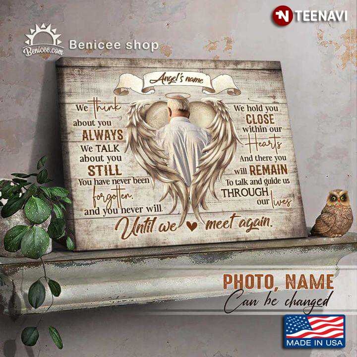 Vintage Customized Angel Name & Photo Until We Meet Again We Think About You Always We Talk About You Still