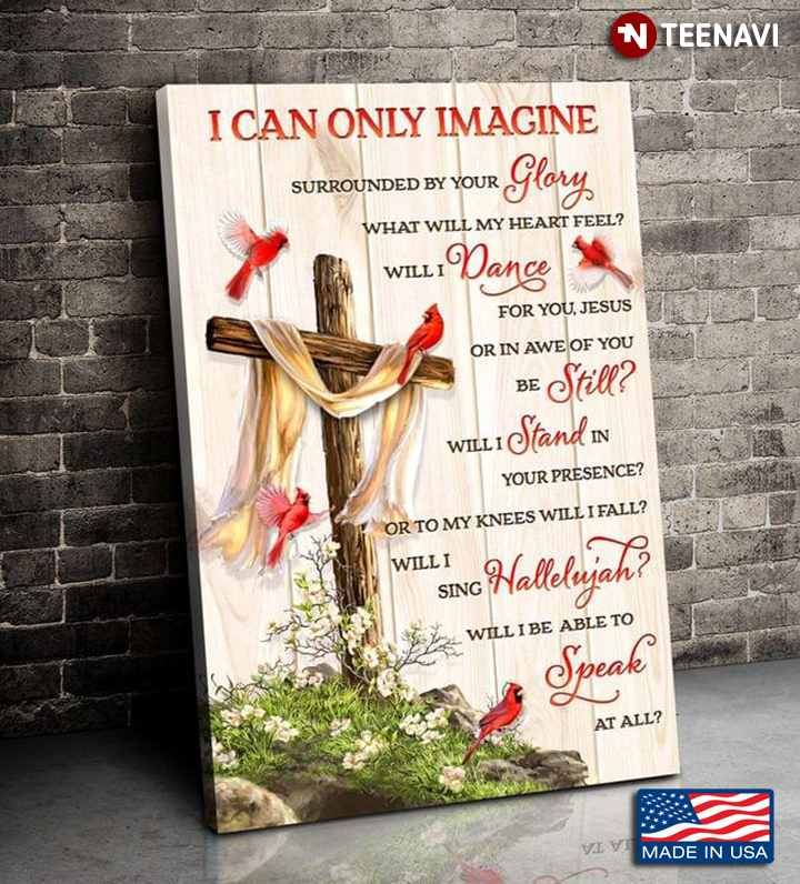 Vintage Red Cardinals & Jesus Cross Draped With White Cloth MercyMe I Can Only Imagine Lyrics