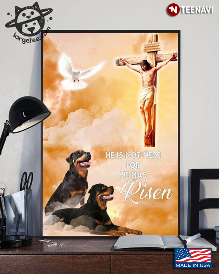 Vintage Jesus Christ With Rottweiler Dogs And Dove Matthew 28:6 He Is Not Here For He Has Risen