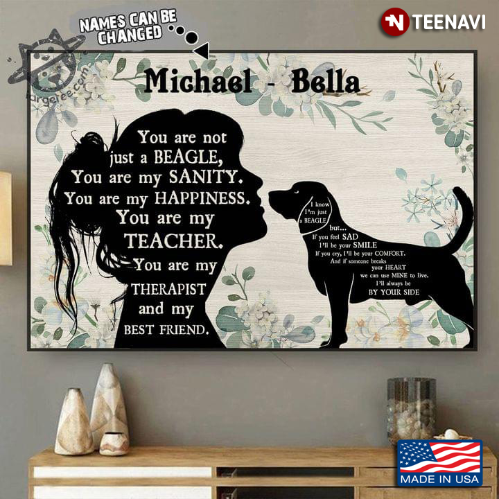 Vintage Floral Theme Customized Name Girl & Beagle Silhouette You Are Not Just A Beagle