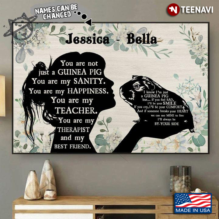 Vintage Floral Theme Customized Name Girl & Guinea Pig Silhouette You Are Not Just A Guinea Pig