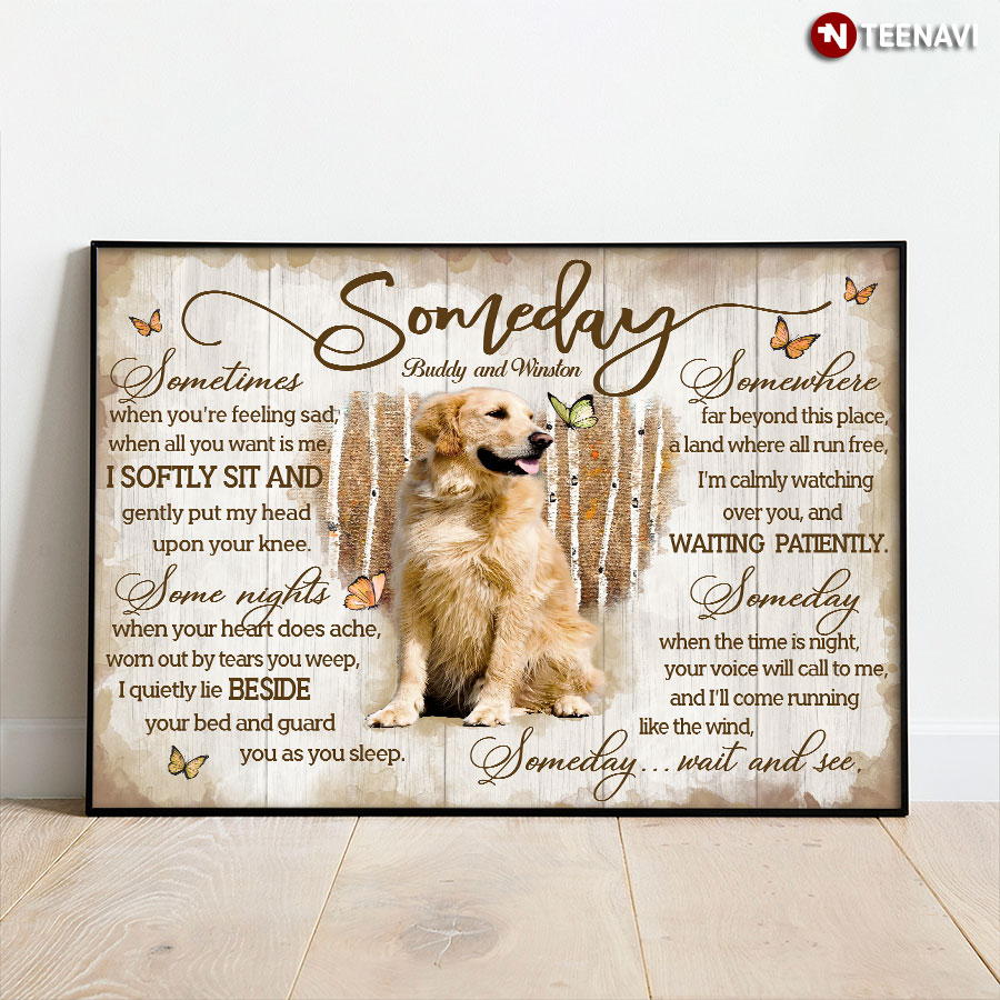 Vintage Customized Name & Photo Golden Retriever & Butterflies Sometimes Somewhere Some Nights Someday Wait And See