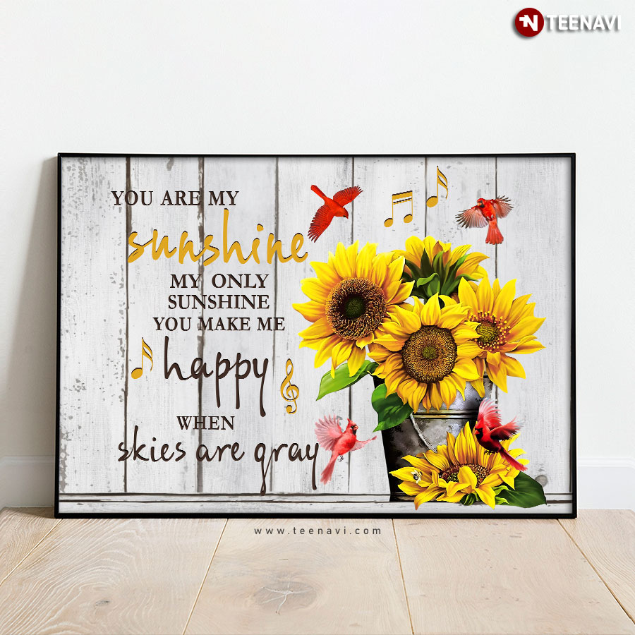 Vintage Cardinals Flying Around Sunflowers You Are My Sunshine Lyrics Poster