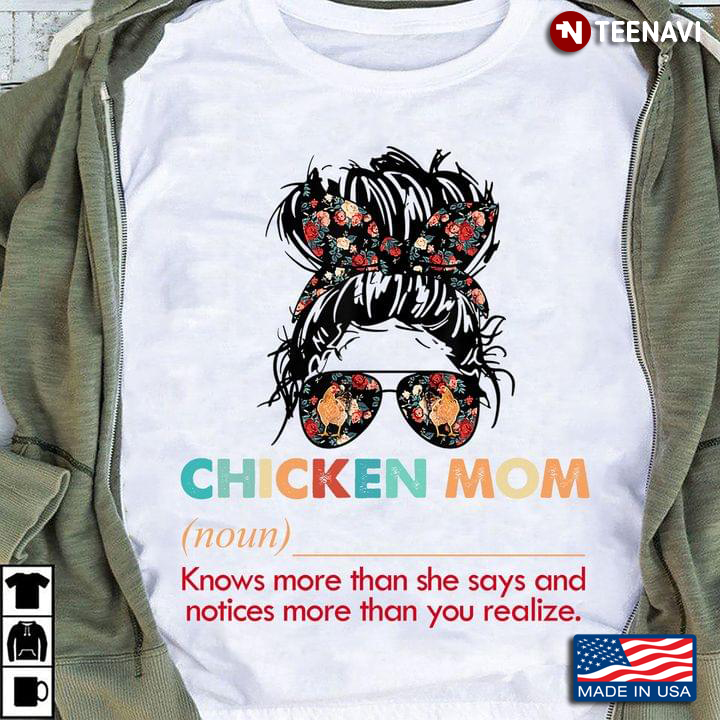 Chicken Mom Knows More Than She Says And Notices More Than You Realize