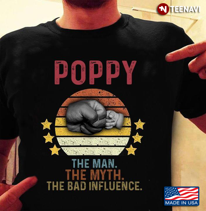 Vintage Poppy The Man The Myth The Bad Influence Father And Son's Hand Grips