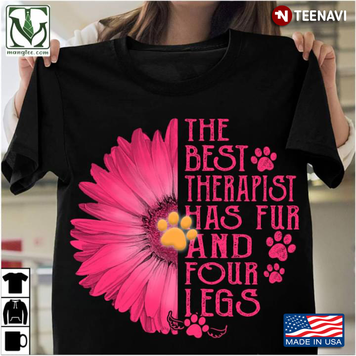 The Best Therapist Has Fur And Four Legs For Dog Lovers Sunflowers