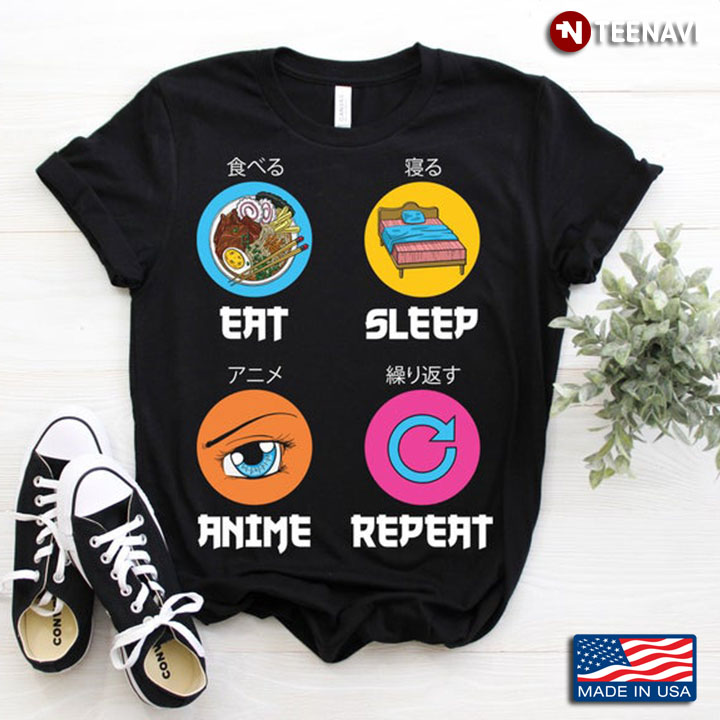 Eat Sleep Anime and Repeat My Favorite Things Style Funny Design