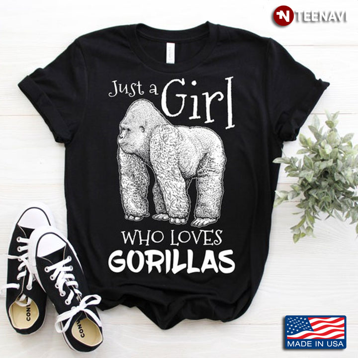 Just A Girl Who Loves Gorillas Cool Design for Animal Lovers