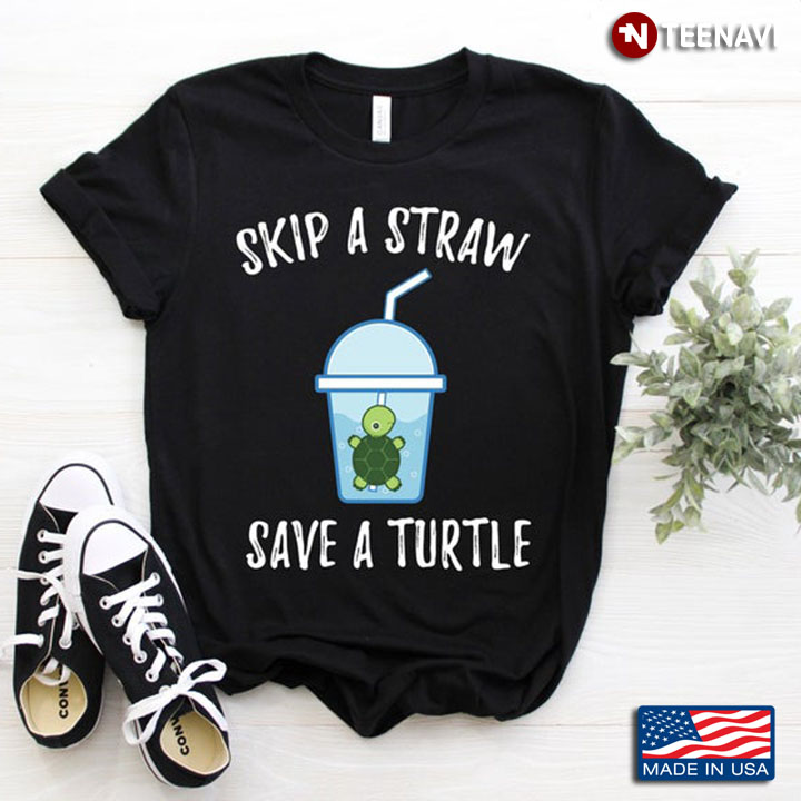 Skip The Straw Save A Turtle Protect Sea Animals