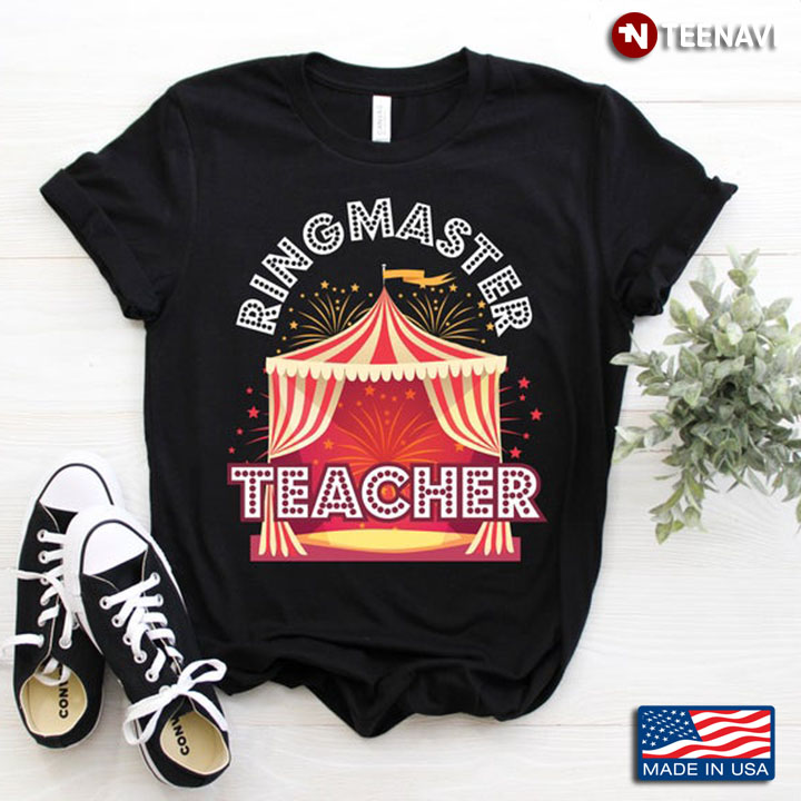 Ringmaster Teacher Circus Tent and Firework for Awesome Circus Staff