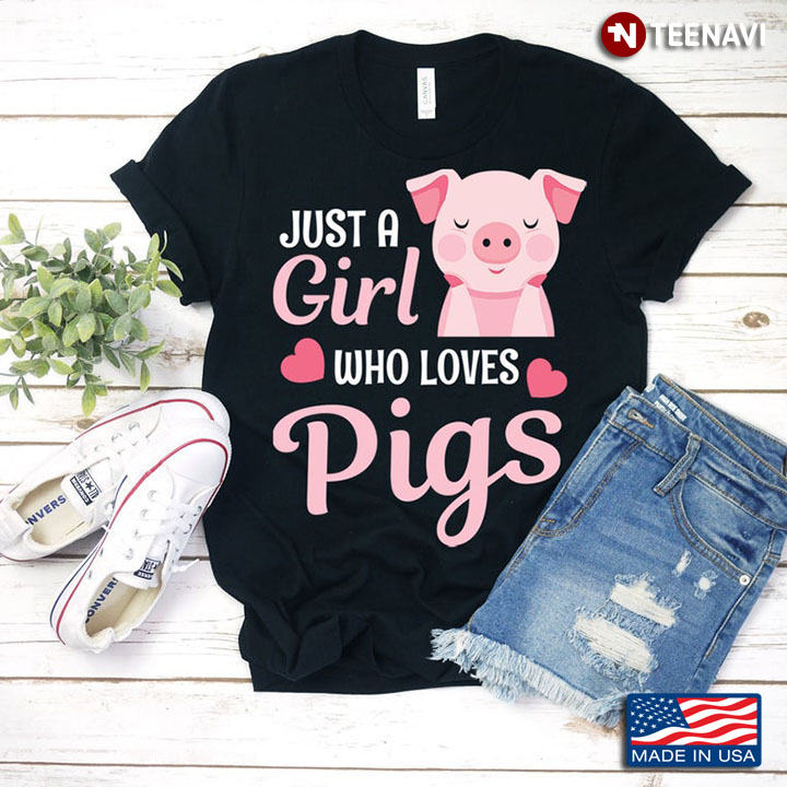 Just A Girl Who Loves Pig Adorable Pink Pig for Animal Lovers