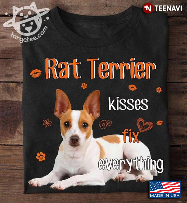 Rat Terrier Kisses Fix Everything Adorable Design for Dog Lover