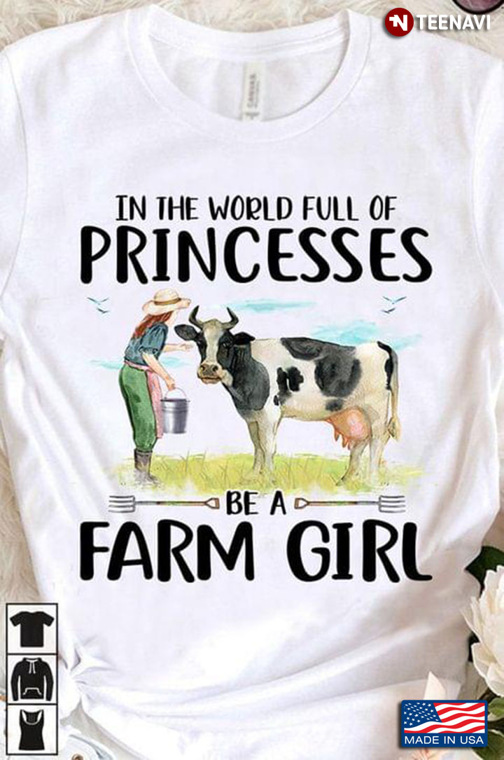 In The World Full of Princesses Be A Farm Girl Beautiful Drawing for Girl