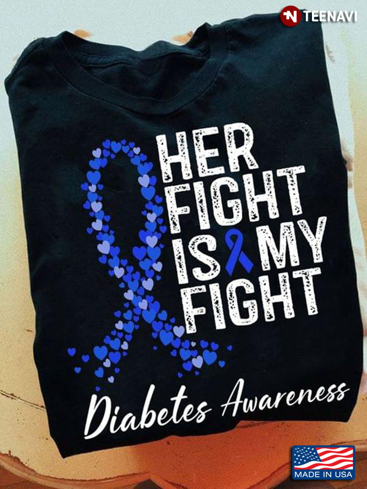 Her Fight Is My Fight Diabetes Awareness Blue Ribbon with Hearts