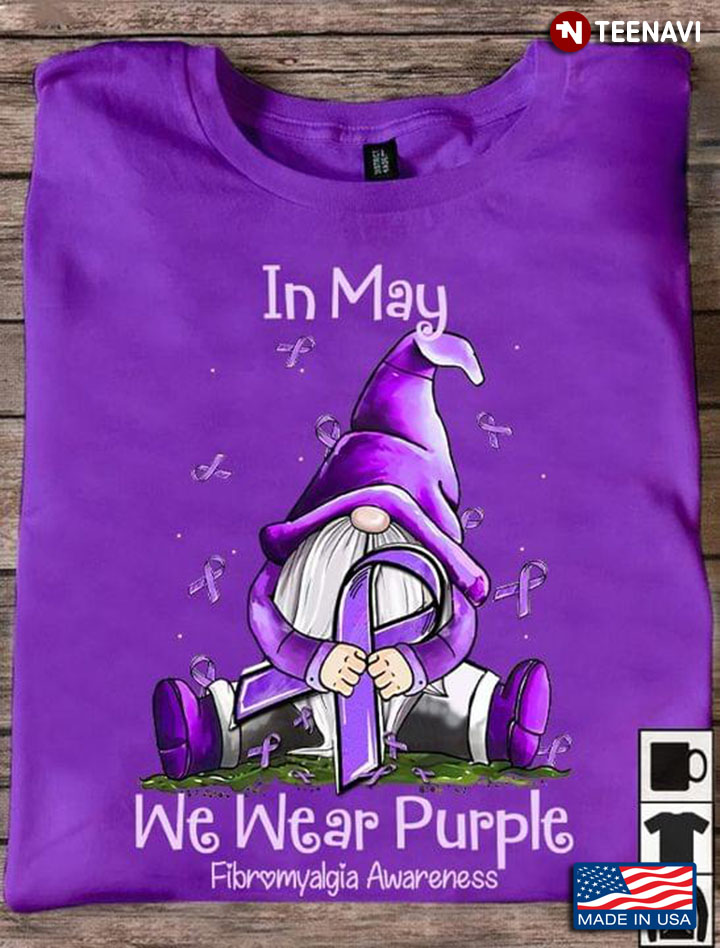 In May We Wear Purple Fibromyalgia Awareness Cute Gnome Purple Ribbon